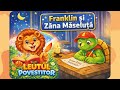Franklin si Zana Maseluta (Paulette Bourgeois) | Povesti pentru copii cu Leutul Povestitor 🦁