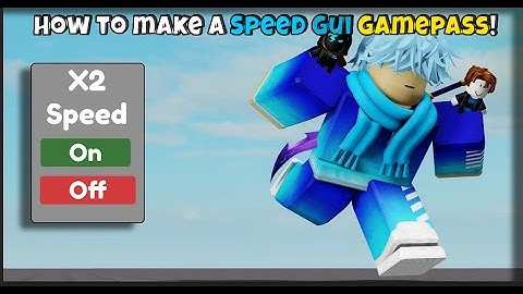 How to make a speed Gui Gamepass in Roblox Studio!