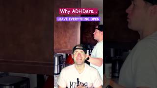 Why You Leave Cabinets &amp; Drawers Half-Open 😤 (ADHD Thing)