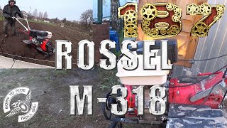 Обзор мотоблока Rossel M-318