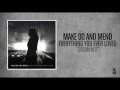 Make Do And Mend - Drown In It