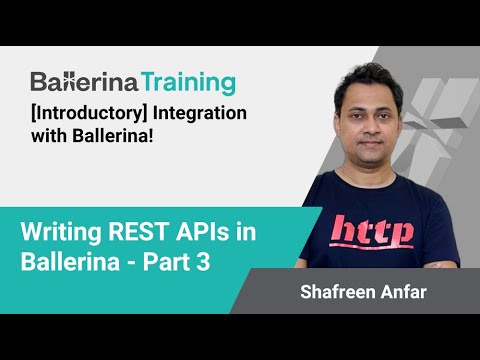 Writing REST APIs in Ballerina - Part 3 - YouTube