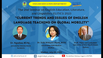 The 2nd Seminar on English Education, Literature, and Linguistics (ELITICS) 2023 || Day 2