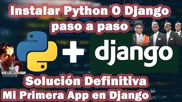 Como instalar y usar Django en Windows principiantes (2022) Instalar Python O Django Paso a Paso