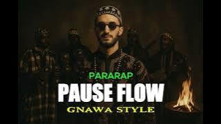 PAUSE - Pararap - Rap to Gnawa marocain @PauseOfficielle@GnawaMusic #music #rapmusic #rap