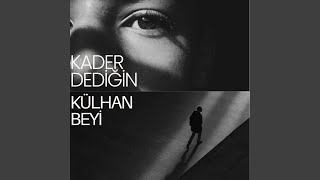 Kader Dediğin