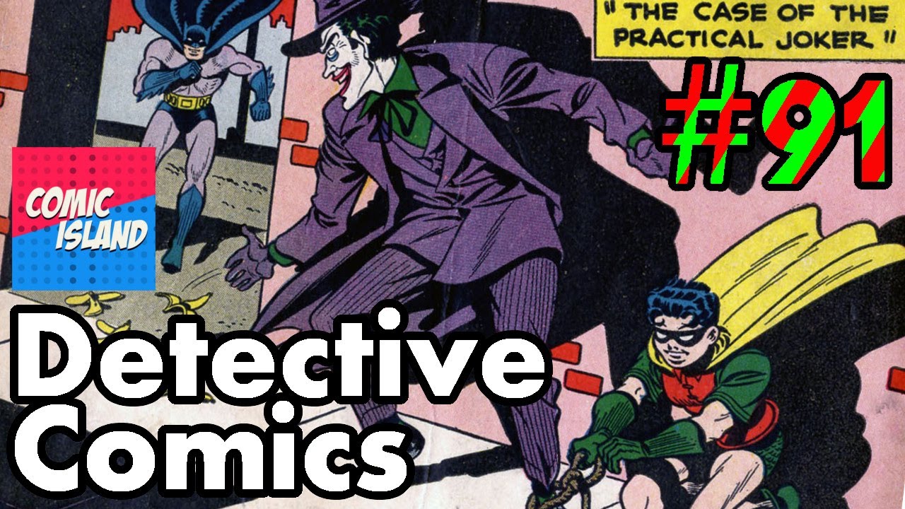 Case #91 - The Practical Joker (Twelve Days of Detective Comics, Part One)