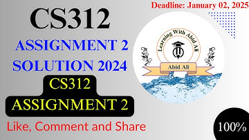 CS312 Assignment 2 || CS312 Assignment 2 Solution 2024 ||  CS312 Assignment Solution 2024 File fall