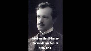 Melartin Piano Sonatina No.3 Op.181 1st Mov.