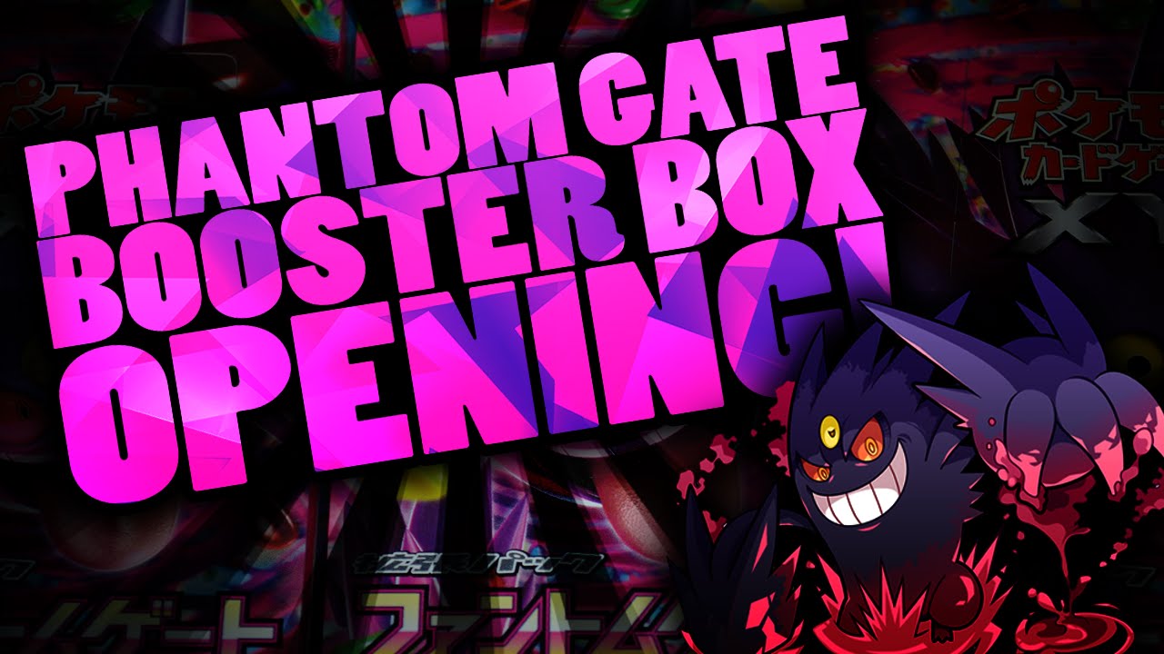 Pokemon Phantom Gate Booster Box Opening - Part 1 - GOT EX?!?
