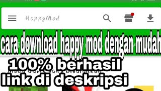 Cara download happy mod versi terbaru 100%work link di deskripsi screenshot 2