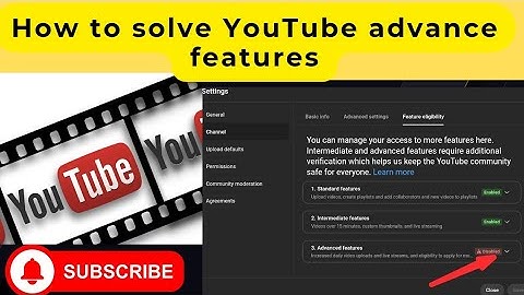 How to solve YouTube advance features in 2025|YouTube ki advance feature kaise HAL Karen