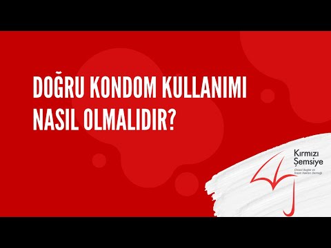 DOĞRU KONDOM KULLANIMI NASIL OLMALIDIR?