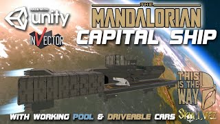 Mandalorian Capital Ship w Working pool & Cars/Garage | Made with Unity3D & Invector TPC | Sci Fi