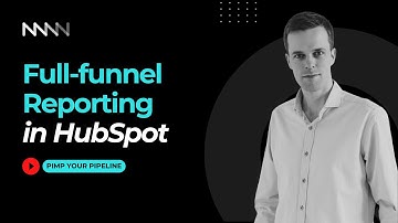 Full Funnel Reporting In HubSpot | Bowtie Data Model