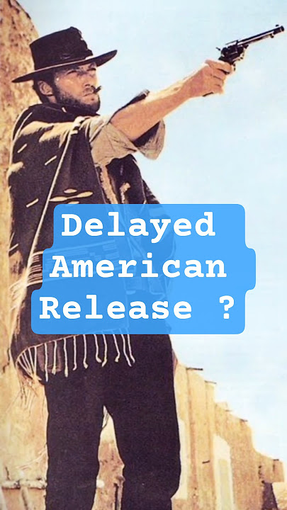Did You Know? The Good, the Bad and the Ugly Premiered in Italy in 1966 but Reached U.S. Late #short
