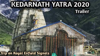 Kedarnath Yatra 2020 || Trailer || Trip to Kedarnath #uttarakhand