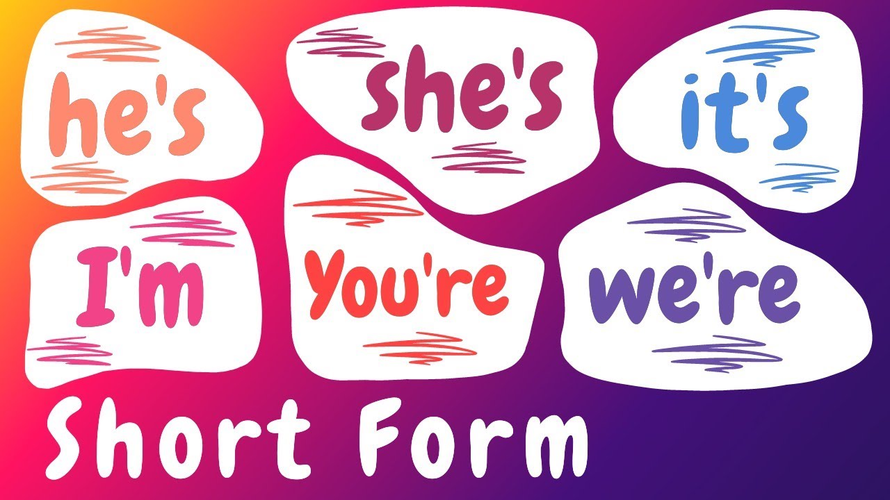 Short Form or Contractions in English Grammar