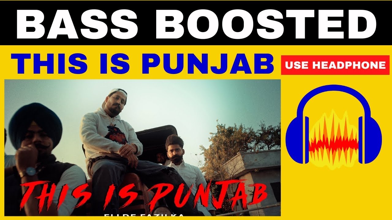 This is Punjab {BASS BOOSTED} This is Punjab (Official Video) Def