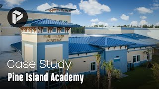 Pine Island Academy - Case Study