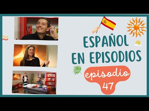 Español en Episodios - Cap 47 Basta con la limpieza