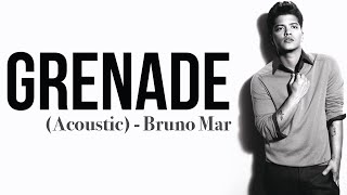Bruno Mars - Grenade (Acoustic) [Full HD] lyrics
