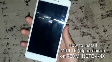 MIUI 10 for Redmi Note 4 and 4X | How to install Miui 10 on Redmi Note 4
