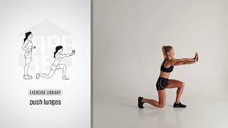 Exercise Library: Push Lunges