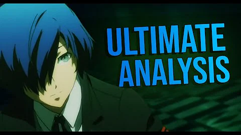 Persona 3 Analysis - Almost Great