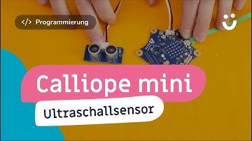 Calliope mini - Ultraschallsensor