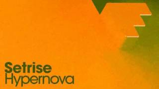 Setrise - Hypernova.  Freefall 011