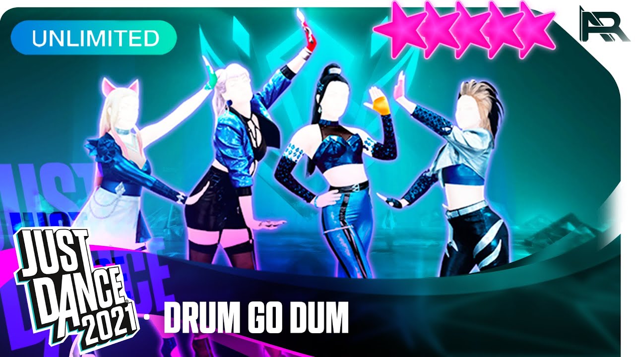 Just Dance 2021 (Unlimited): DRUM GO DUM - K/DA - 5 Stars