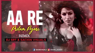 AA RE PRITAM PYARE (Remix Video) DJ SRT & SACHIN VISUALS EXPENSIVE BEAT VOL.2 #Sachin_Visuals