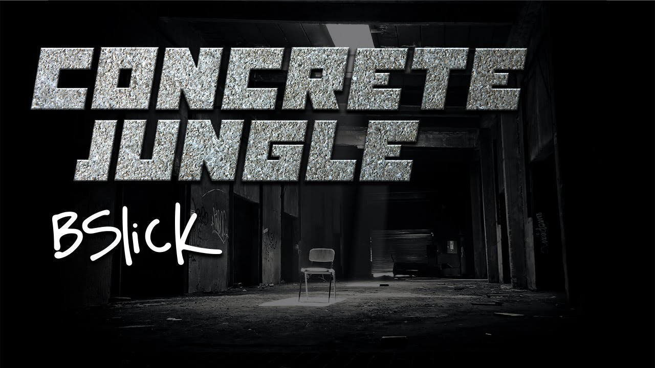 BSlick Concrete Jungle (Album Version) Official Lyric Video YouTube