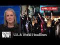 Top U.S. &amp; World Headlines — April 17, 2026