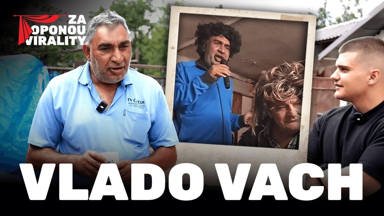ZA OPONOU VIRALITY: VLADO VACH (TV ČÁČOV)