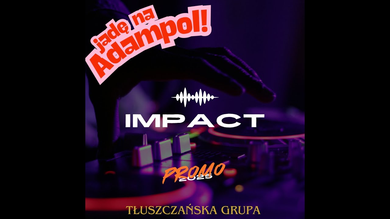 Jadę na Adampol Impact 2025