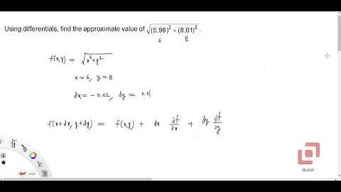 Approximations Using Differentials | Applications of Partial Differentiation | Problem 1