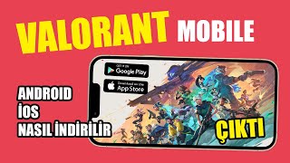 Valorant Mobile Çıktı - İndir Android, Ios