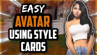 Easy Way To Create An Avatar Using Style Cards! | Second Life