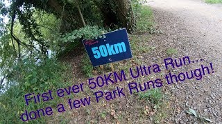 50KM Ultra Run  Without training for it! (first timed run over 10k)