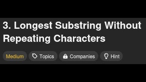 3. Longest Substring Without Repeating Characters | Golang Leetcode