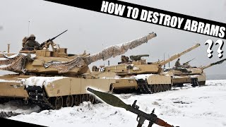 How to destroy Abrams tank.