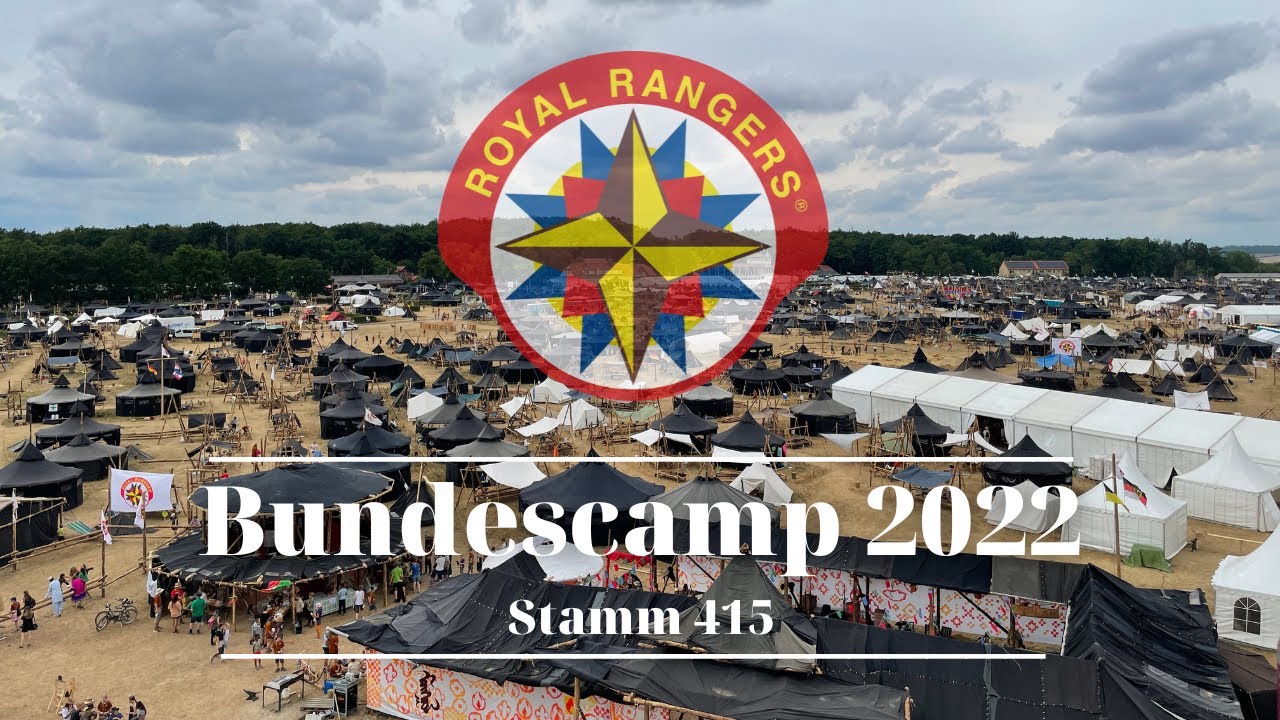 Bundescamp 2022 FreiSein | Royal Rangers Stamm 415 Geesthacht