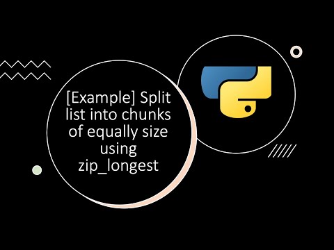 [Example] Split list into chucks of equally size using zip_longest | Python by examples | #python