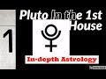 PLUTO IN THE 1ST HOUSE | SECRETS FOR PERSONAL EVOLUTION