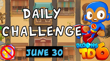 Bloons TD 6 Daily Challenge | Awesometower43
