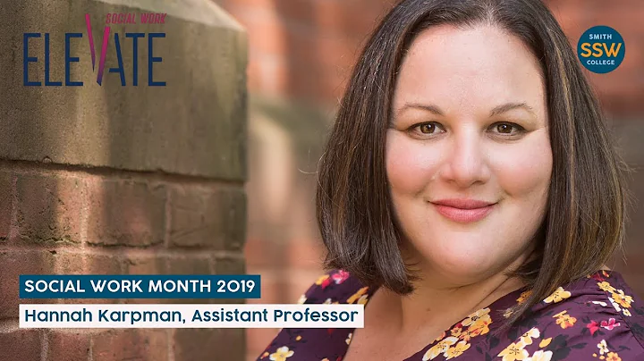 Smith SSW Celebrates Social Work Month: Assistant Professor Hannah Karpman, M.S.W., Ph.D.