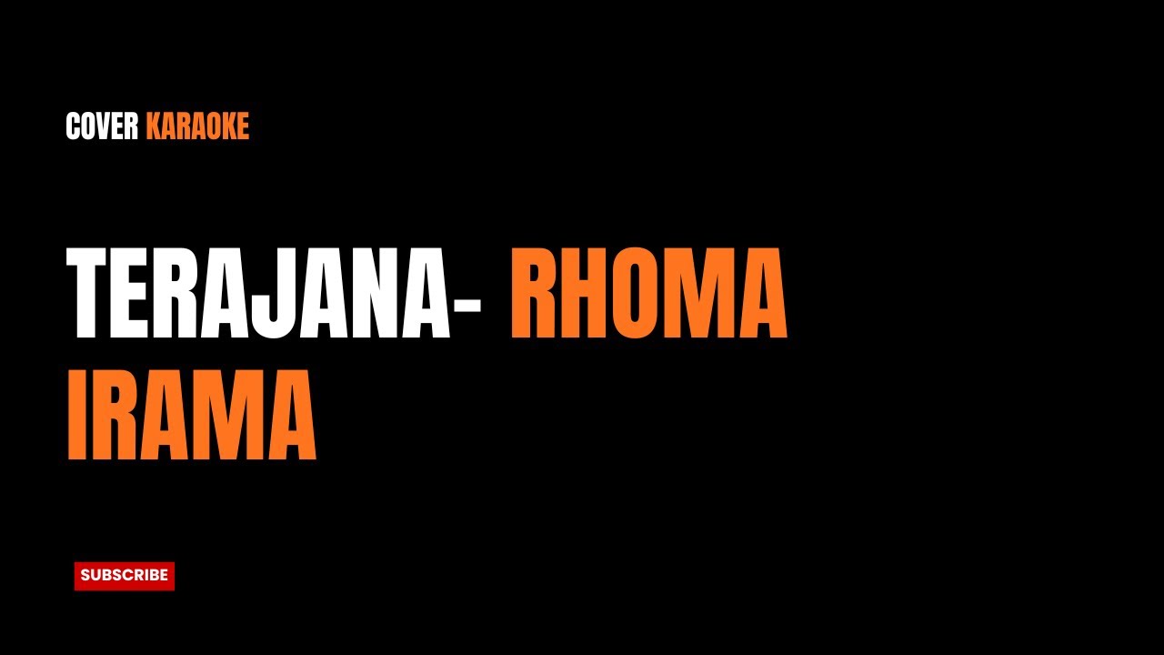 TERAJANA - Rhoma Irama (Modern Pop Fusion Karaoke Cover)