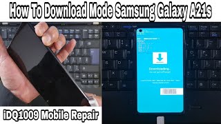 How To Download Mode Samsung Galaxy A21s ! A21s Download mode fix Complete guide idq1009.official